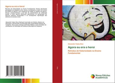 Agora eu era o heroi