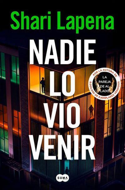 Nadie Lo Vio Venir / She Didn’t See It Coming