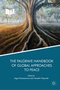 The Palgrave Handbook of Global Approaches to Peace