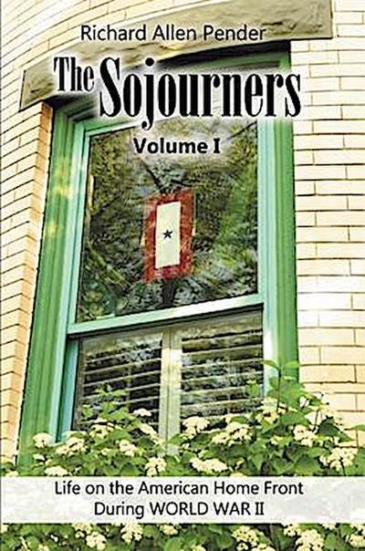 The Sojourners Volume 1