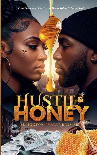 Hustle & Honey