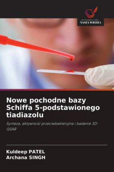 Nowe pochodne bazy Schiffa 5-podstawionego tiadiazolu