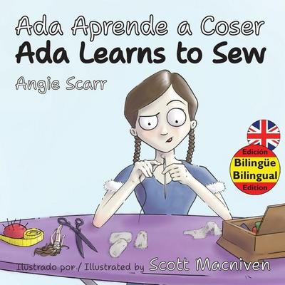 Ada Aprende a Coser / Ada Learns To Sew