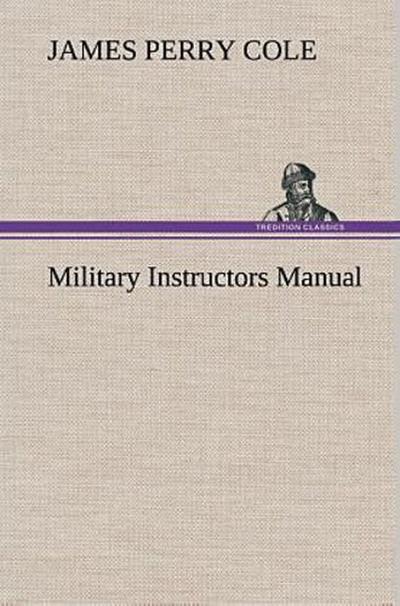 Military Instructors Manual