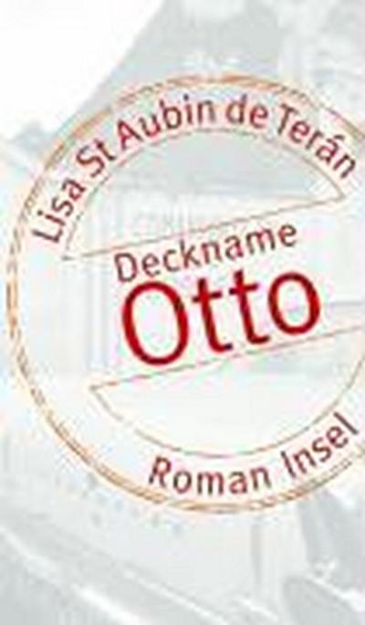 St Aubin de Terán, L: Deckname Otto