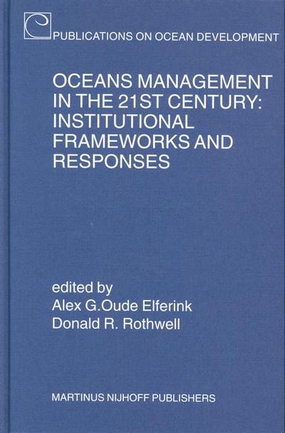 Oceans Management in the 21st Century
