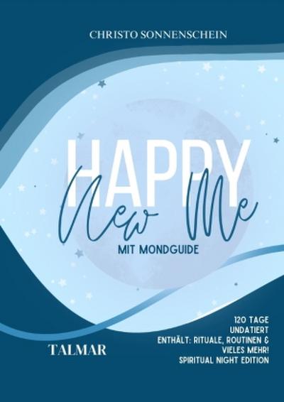 Happy New Me: Mondjournal - SPIRITUAL NIGHT EDITION