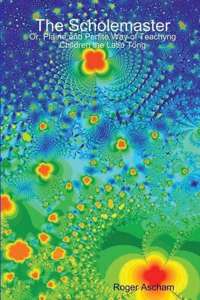 The Scholemaster