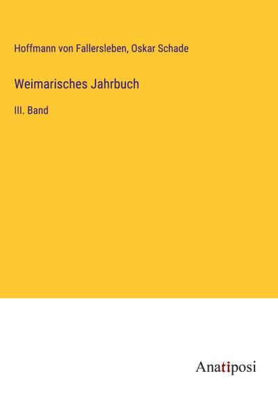 Weimarisches Jahrbuch