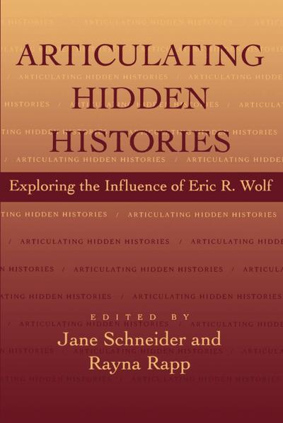 Articulating Hidden Histories