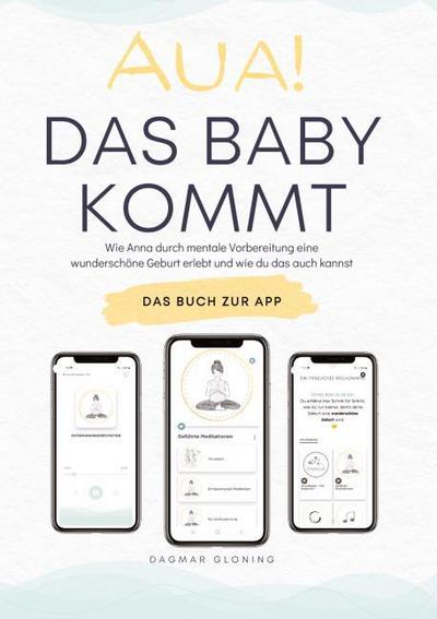Aua! Das Baby kommt