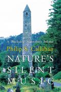 Nature’s Silent Music