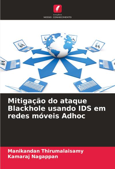 Mitigação do ataque Blackhole usando IDS em redes móveis Adhoc