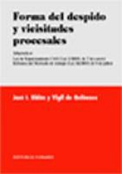 Forma del despido y vicisitudes procesales