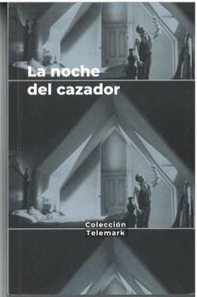Criaturas en la noche : "La noche del cazador" : Charles Laughton
