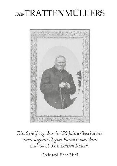 Die Trattenmüllers