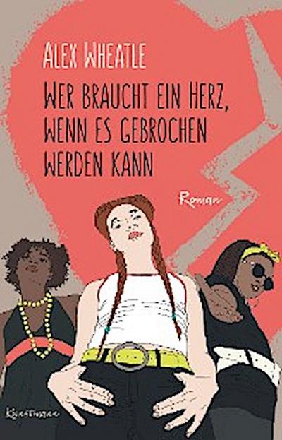 Wer braucht ein Herz, wenn es gebrochen werden kann