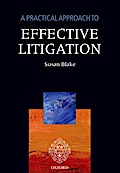A Practical Approach to Effective Litigation