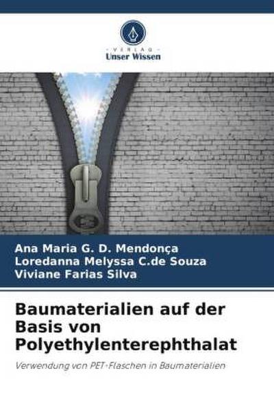 Baumaterialien auf der Basis von Polyethylenterephthalat