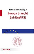 Europa braucht Spiritualität