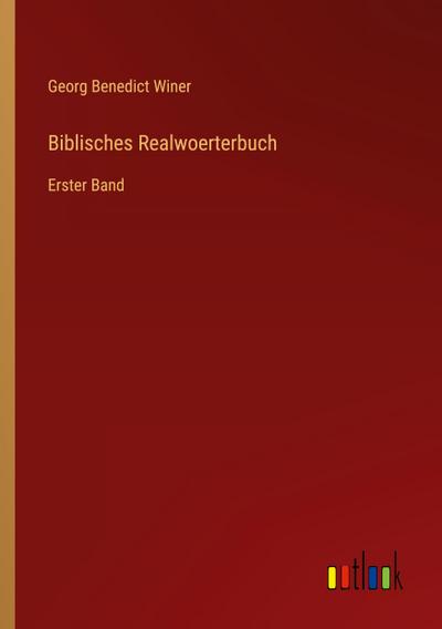 Biblisches Realwoerterbuch