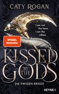 Kissed by the Gods – Die ewigen Kriege