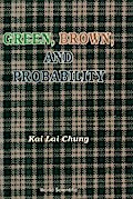 Green, Brown, And Probability