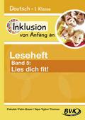 Inklusion von Anfang an - Leseheft Band 5: Lies di