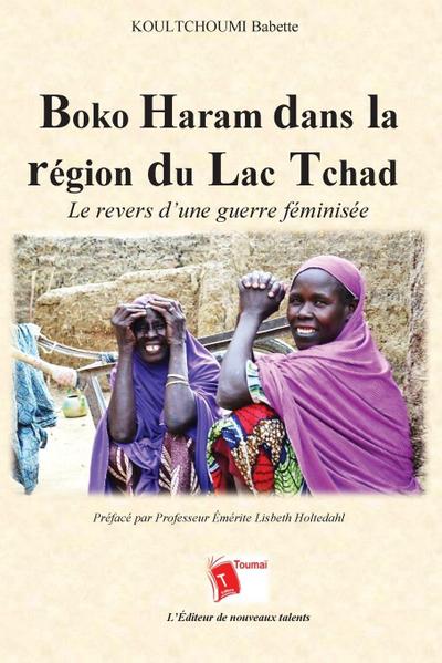 Boko Haram dans la région du Lac Tchad