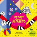 Um mundo chamado alfabeto