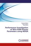 Performance Investigation of Wire EDM Process Parameters using MOGA