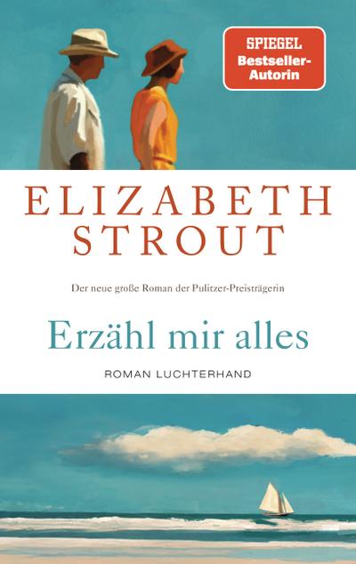 Erzähl mir alles (eBook, EPUB) - Elizabeth Strout
