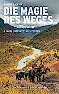 Die Magie des Weges