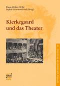 Kierkegaard und das Theater