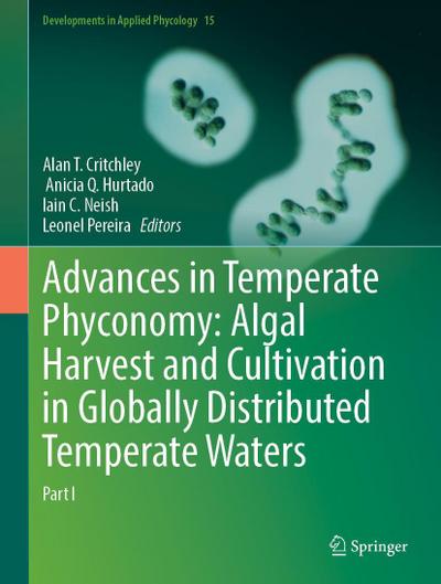 Advances in Temperate Phyconomy: Algal Harvest and Cultivation in Globally Distributed Temperate Waters