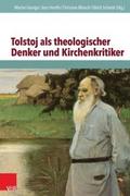 Tolstoj als theologischer Denker und Kirchenkritik