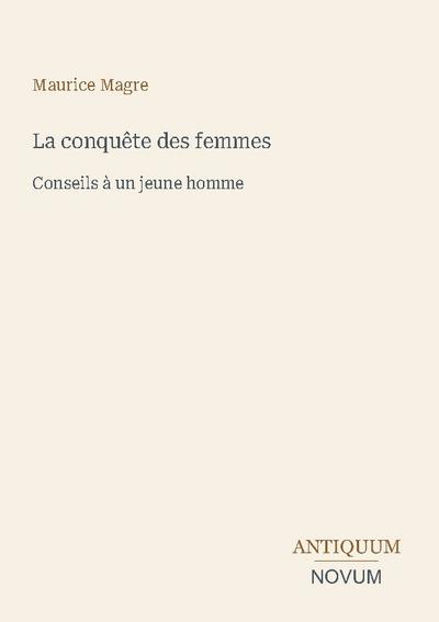 La conquête des femmes