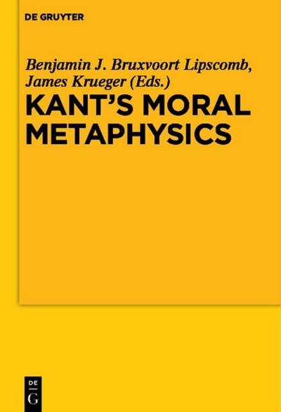 Kant’s Moral Metaphysics