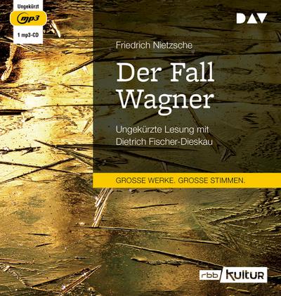 Der Fall Wagner, 1 Audio-CD, 1 MP3