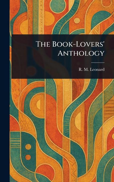 The Book-Lovers’ Anthology