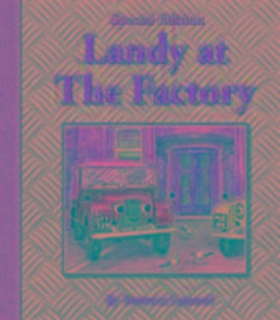 Lamond, V: Landy at the Factory