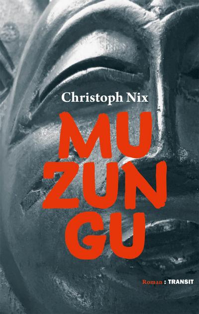 Muzungu: Roman