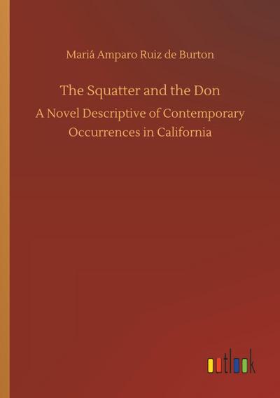 The Squatter and the Don