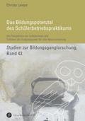Das Bildungspotenzial des Schülerbetriebspraktikum