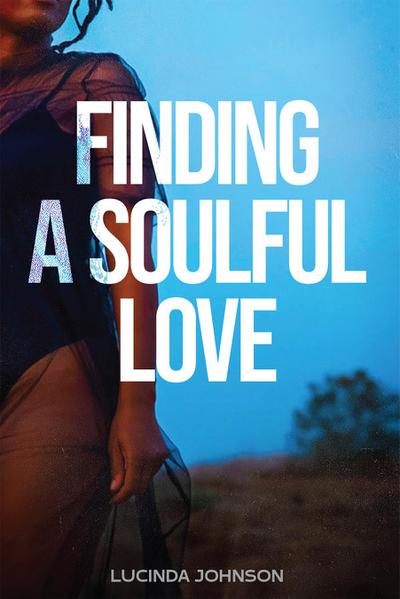 Finding a Soulful Love