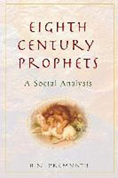 Eighth Century Prophets