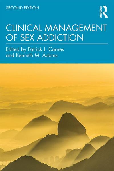 Clinical Management of Sex Addiction