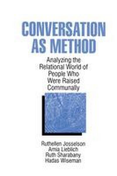 Conversation As Method