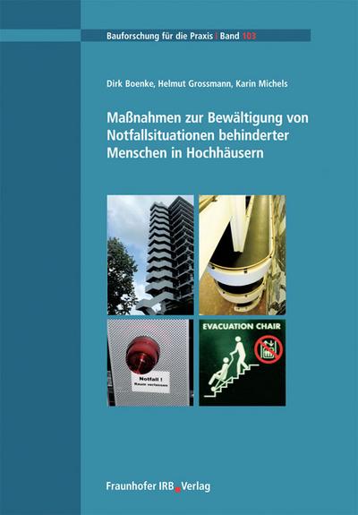 Maßnahmen zur Bewältigung von Notfallsituationen behinderter Menschen in Hochhäusern