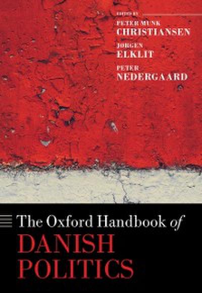Oxford Handbook of Danish Politics